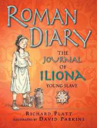 Roman Diary : The Journal of Iliona, a Young Slave