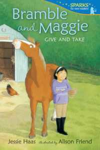 Bramble and Maggie: Give and Take : Candlewick Sparks (Candlewick Sparks)