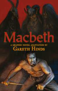 Macbeth: a Graphic Novel : A Graphic Novel (A Classroom-Friendly Visual Adaptation of Shakespeare's Tragedy for YA & Teens Ages 12+ in Grades 7-12)