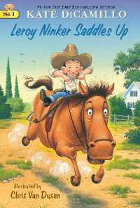 Leroy Ninker Saddles Up : Tales from Deckawoo Drive, Volume One (Tales from Deckawoo Drive)