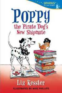 Poppy the Pirate Dog's New Shipmate : Candlewick Sparks (Candlewick Sparks)