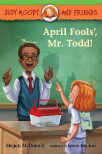 Judy Moody and Friends: April Fools', Mr. Todd! (Judy Moody and Friends)