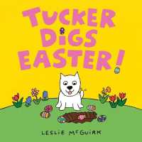 Tucker Digs Easter! （Board Book）