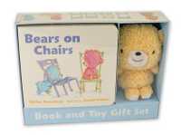 Bears on Chairs : Book and Toy Gift Set (Bears on Chairs) （Board Book）