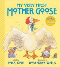 My Very First Mother Goose (My Very First Mother Goose)