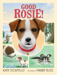 Good Rosie! : (A Sweet and Funny Picture Book about Dogs, Friendship, and Social Skills - for Kids Ages 5-8 in Grades K-3)