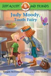 Judy Moody and Friends: Judy Moody, Tooth Fairy (Judy Moody and Friends)