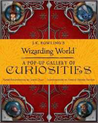 J.K. Rowling's Wizarding World: A Pop-up Gallery of Curiosities (J.K. Rowling's Wizarding World)