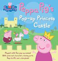 Peppa Pig's Pop-up Princess Castle : (Interactive Pop-Up Fairy Tale Playset Storybook with Punch-Out Characters) (Peppa Pig)