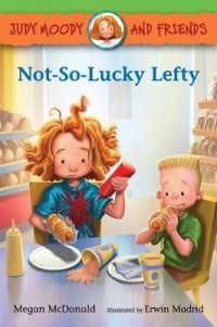 Judy Moody and Friends: Not-So-Lucky Lefty (Judy Moody and Friends)