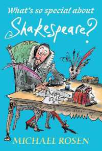 What's So Special about Shakespeare?