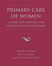 Primary Care of Women : a Guide for Midwives and Women's Health Providers