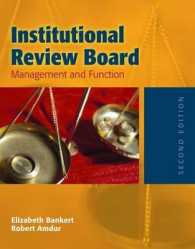 Institutional Review Board: Management and Function （2ND）