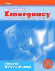 Intermediate Emergency : Care and Transportation of the Sick and Injured （Student）