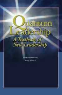 Quantum Leadership : A Textbook of New Leadership