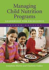 Managing Child Nutrition Programs: Leadership for Excellence （2ND）