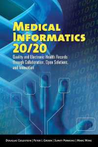 Medical Informatics 20/20: Quality and Electronic Health Records through Collaboration, Open Solutions, and Innovation : Quality and Electronic Health Records through Collaboration, Open Solutions, and Innovation