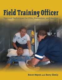 Field Training Officer: Tips and Techniques for Ftos, Preceptors, and Mentors