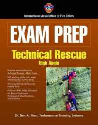 Exam Prep : High Angle and Swift Water Rescue (Exam Prep Series) （1ST）
