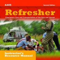 Emt-b Refresher Instructor's Resource Manual （2 CDR）