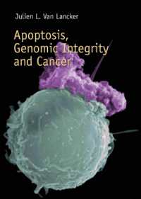 アポトーシス、ゲノムの恒常性と癌<br>Apoptosis, Genomic Integrity and Cancer