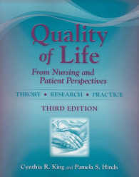 Quality of Life : From Nursing and Patient Perspectives: Theory - Research - Practice （3TH）