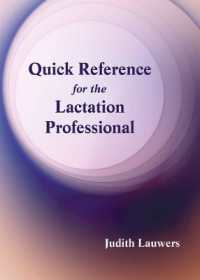 Quick Reference for the Lactation Professional （Spiral）