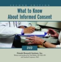What to Know about Informed Consent （2 DVD）