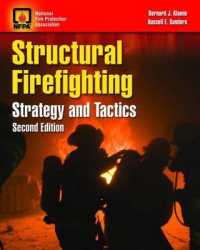 Structural Firefighting : Strategies and Tactics （2ND）