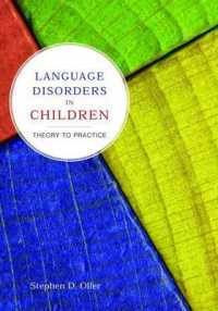 Language Disorders in Children: Theory to Practice : Theory to Practice