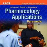 Paramedic: Pharmacology Instructor's Toolkit （CDR）