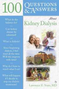 100 Questions & Answers about Kidney Dialysis