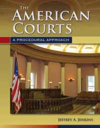 The American Courts: a Procedural Approach : A Procedural Approach