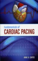 Fundamentals of Cardiac Pacing （1ST）