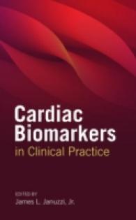 Cardiac Biomarkers in Clinical Practice （1ST）