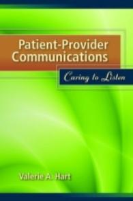 Patient-Provider Communications: Caring to Listen : Caring to Listen