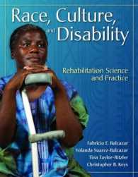 Race, Culture and Disability: Rehabilitation Science and Practice : Rehabilitation Science and Practice