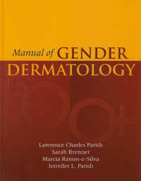 Manual of Gender Dermatology （1ST）