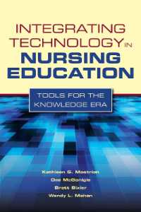 Integrating Technology in Nursing Education: Tools for the Knowledge Era : Tools for the Knowledge Era