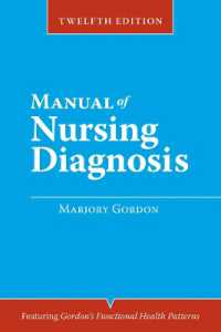 看護診断マニュアル（第１２版）<br>Manual of Nursing Diagnosis （12TH）