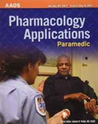 Paramedic: Pharmacology Applications. Paramedic: Calculations for Medication Administration, and the Pharmaflash Cards -- Hardback