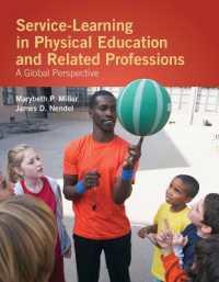 Service-Learning in Physical Education and Other Related Professions: a Global Perspective : A Global Perspective