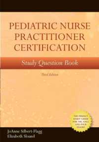 Pediatric Nurse Practitioner Certification Study Question Book （3RD）