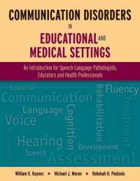 Communication Disorders in Educational and Medical Settings