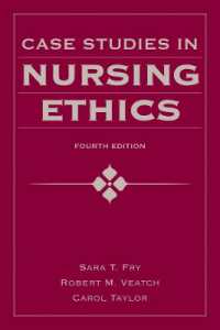 看護倫理の事例研究（第４版）<br>Case Studies in Nursing Ethics （4TH）