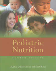 小児栄養学（第４版）<br>Pediatric Nutrition (ISE) （4TH）