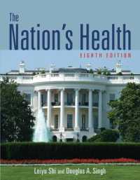 アメリカ国民の保健（第８版）<br>The Nation's Health （8TH）