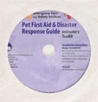 Pet First Aid & Disaster Response Guide Instructor's Toolkit （CDR）