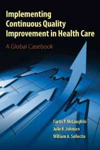 Implementing Continuous Quality Improvement in Health Care : A Global Casebook