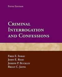 Criminal Interrogation and Confessions （5TH）